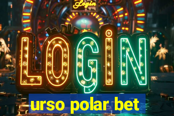 urso polar bet